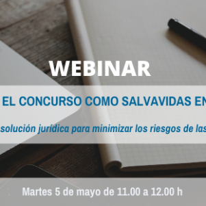 Webinar: El preconcurso y el concurso como salvavidas en tiempos de crisis